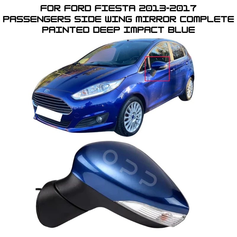 Ford Fiesta MK7 2013-2017 Wing Mirror Electric Painted Deep Impact Blue Left Side